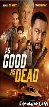 As Good As Dead (2022)